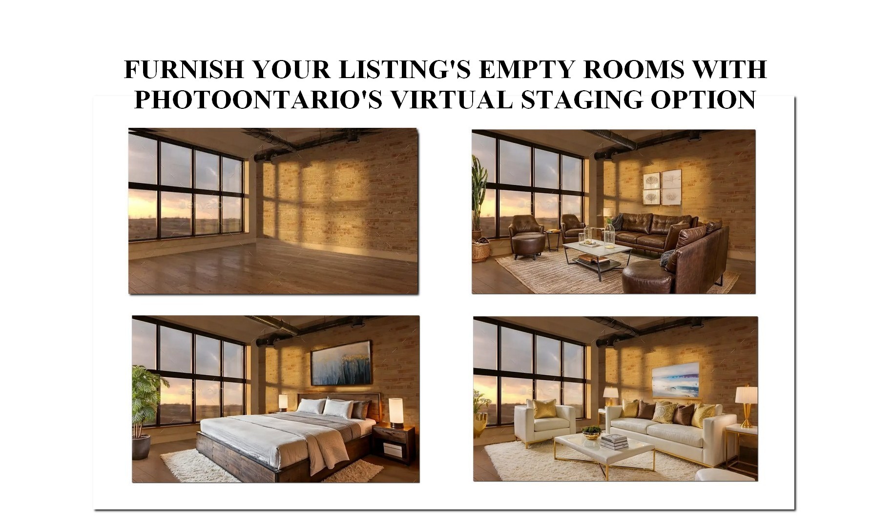 Virtual staging
        example – PhotoOntario
